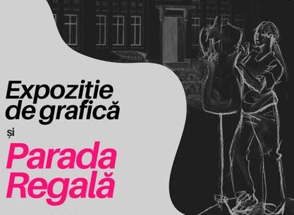 Parada Regală și Expoziție de Grafică la Muzeul de Artă Constanța