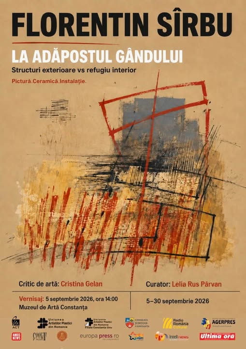 Afișul expoziției „La adăpostul gândului” de Florentin Sîrbu, la Muzeul de Artă Constanța