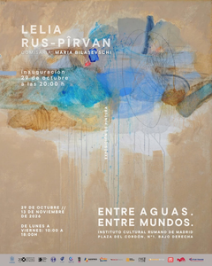 Afișul expoziției Între ape. Între lumi de Lelia Rus-Pîrvan la Institutul Cultural Român din Madrid